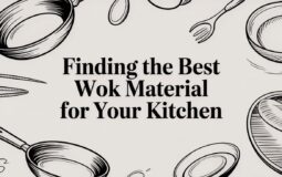 Finding the Best Wok Material for Your Kitchen