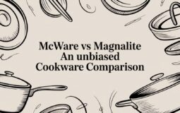 McWare vs Magnalite An Unbiased Cookware Comparison