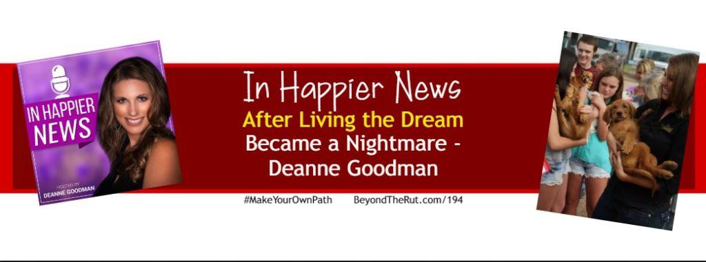 In Happier News - Deanne Goodman