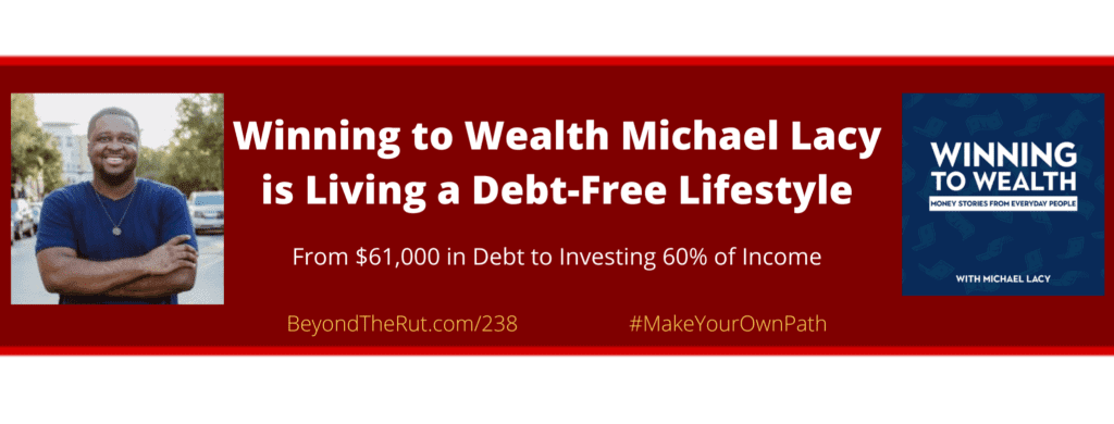 Michael Lacy and Debt-Free Lifestyle