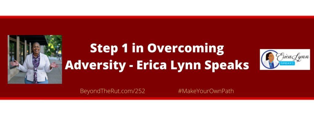 overcoming adversity erica lynn speaks