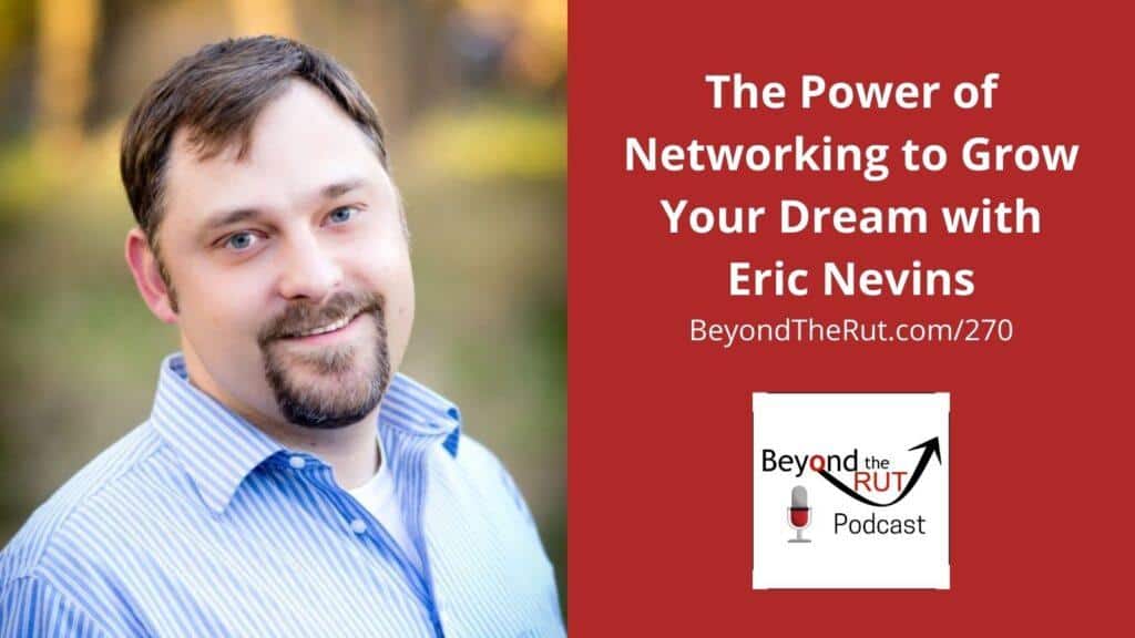 Eric Nevins discusses the power of networking in growing the Christian podcast