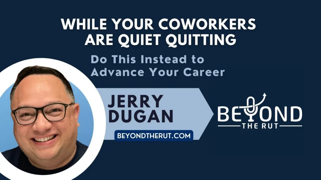 Blog Post While Your Coworkers Quiet Quit