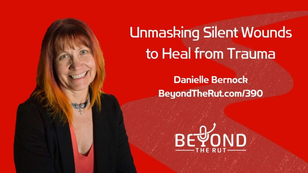 Danielle Bernock is a life coach, author, and speaker helping people heal from their silent wounds of emotional trauma to live a fulfilled life.