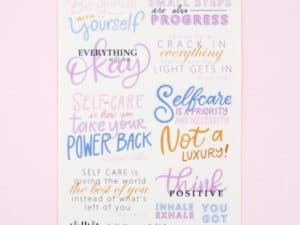 Sticker Sheet Self Care is Self Love