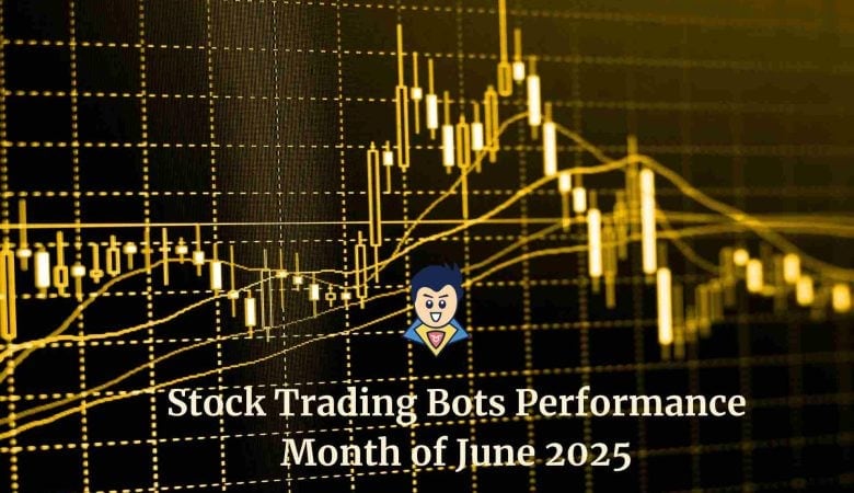 StockHero Trading Bots Deliver Another Record-Breaking Performance in June 2025
