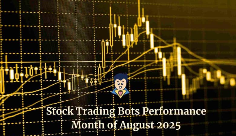 StockHero’s Stock Trading Bots Performance for August 2025