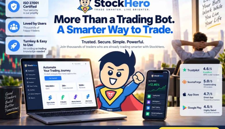 Why Choose StockHero? 10 Reasons to Choose StockHero for Automated Stock Trading