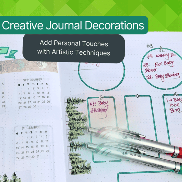 10 Creative Journal Decorations to Add Personal Touches with Artistic Techniques