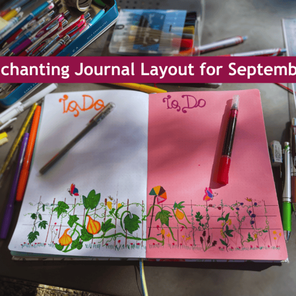 My Enchanting Journal Design for Refresh September Restart