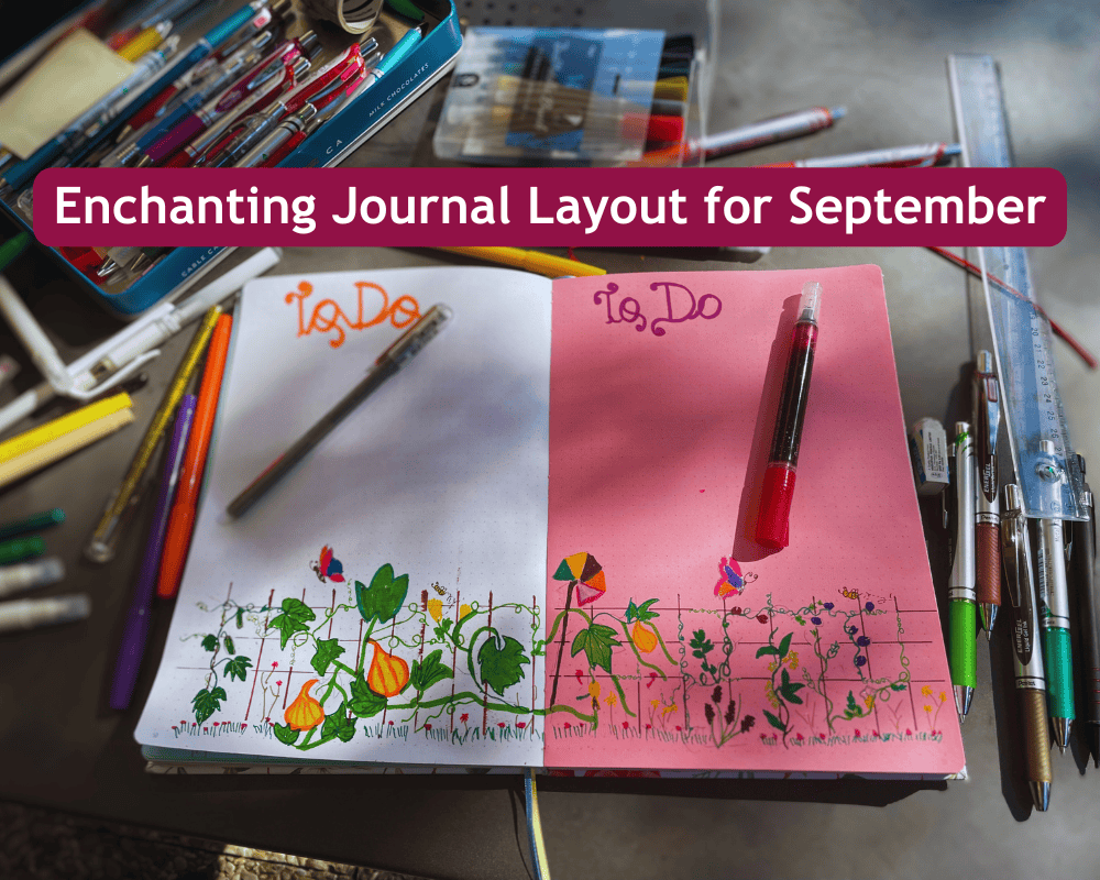 My Enchanting Journal Design for Refresh September Restart 1 My Enchanting Journal Design for Refresh September Restart
