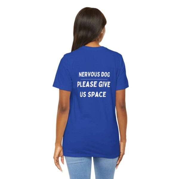 Nervous Dog in Training Unisex Tshirt - Image 7