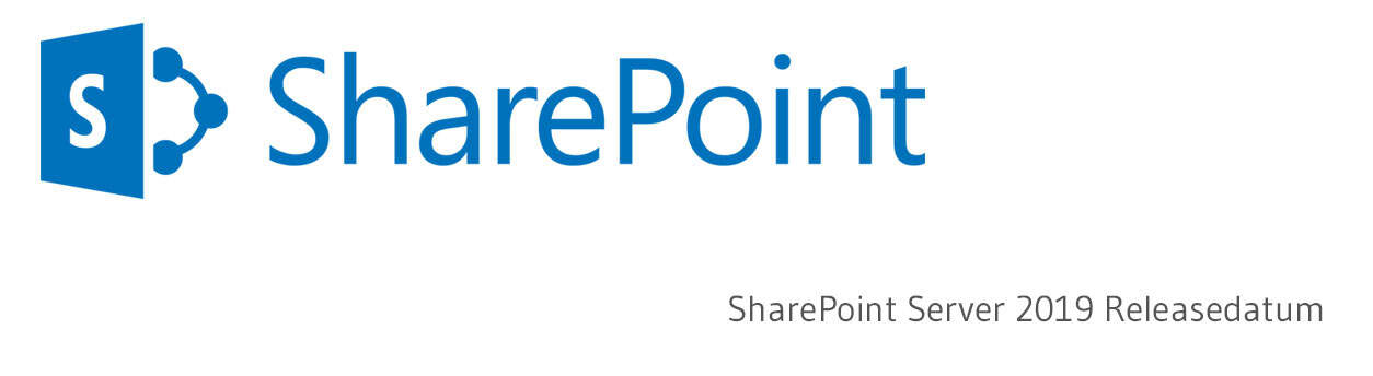 Microsoft verk&uuml;ndet Releasedatum von SharePoint Server 2019