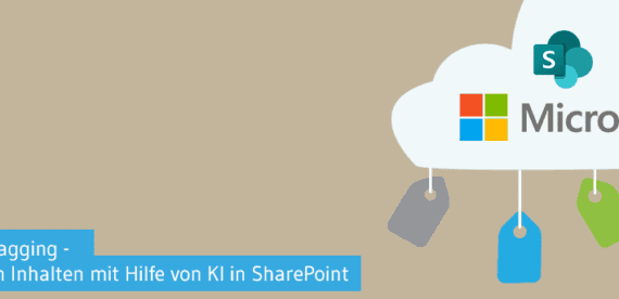 Automatisiertes Tagging – Klassifizierung von SharePoint Inhalten mit Hilfe von KI