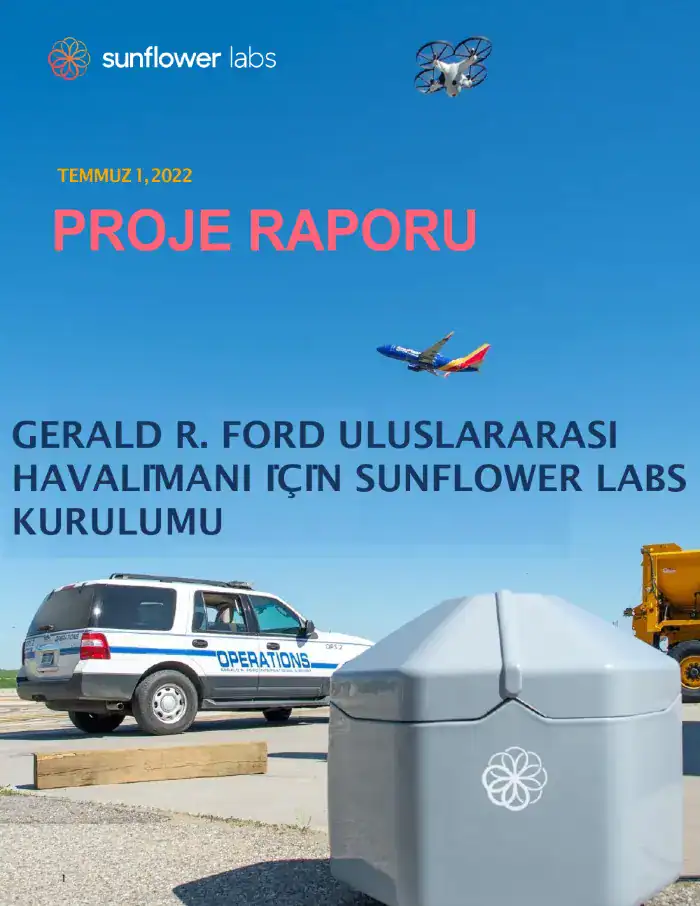 Sunflower Labs GRR proje raporunun Türkçe kapağı ve sonuç sayfası
