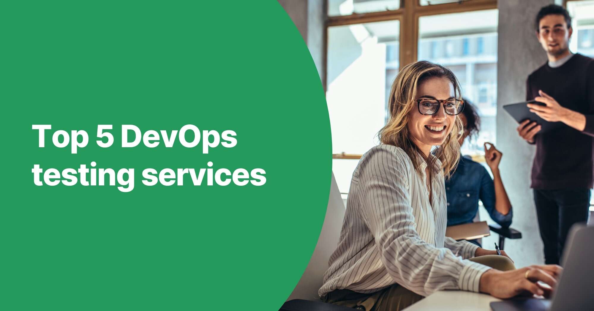 Top 5 DevOps testing services & key factors to consider