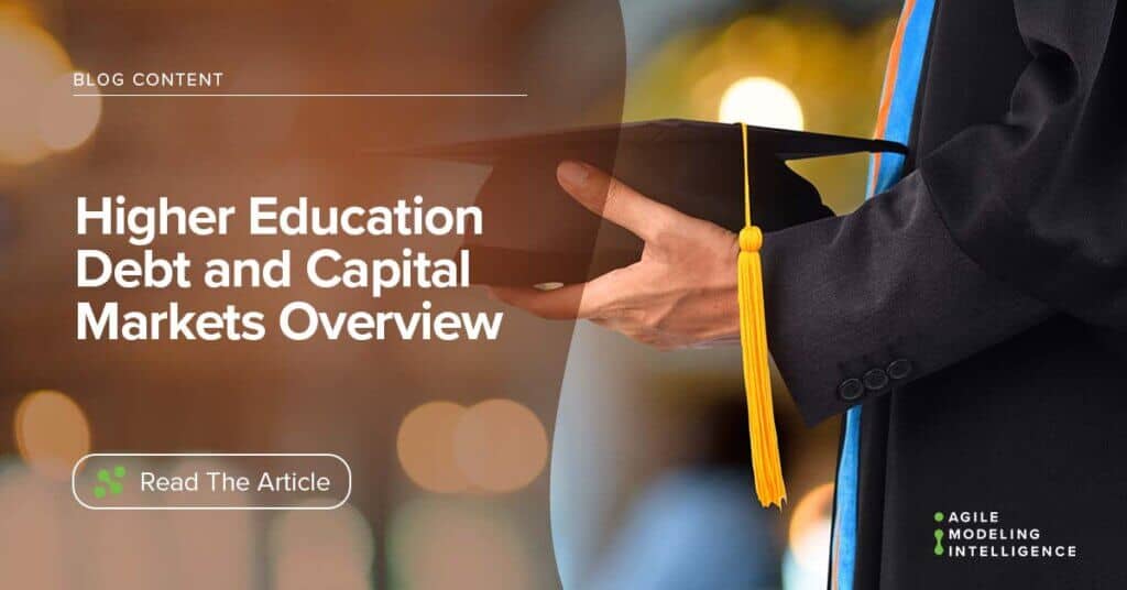 Higher Education Debt and Capital Market Overview