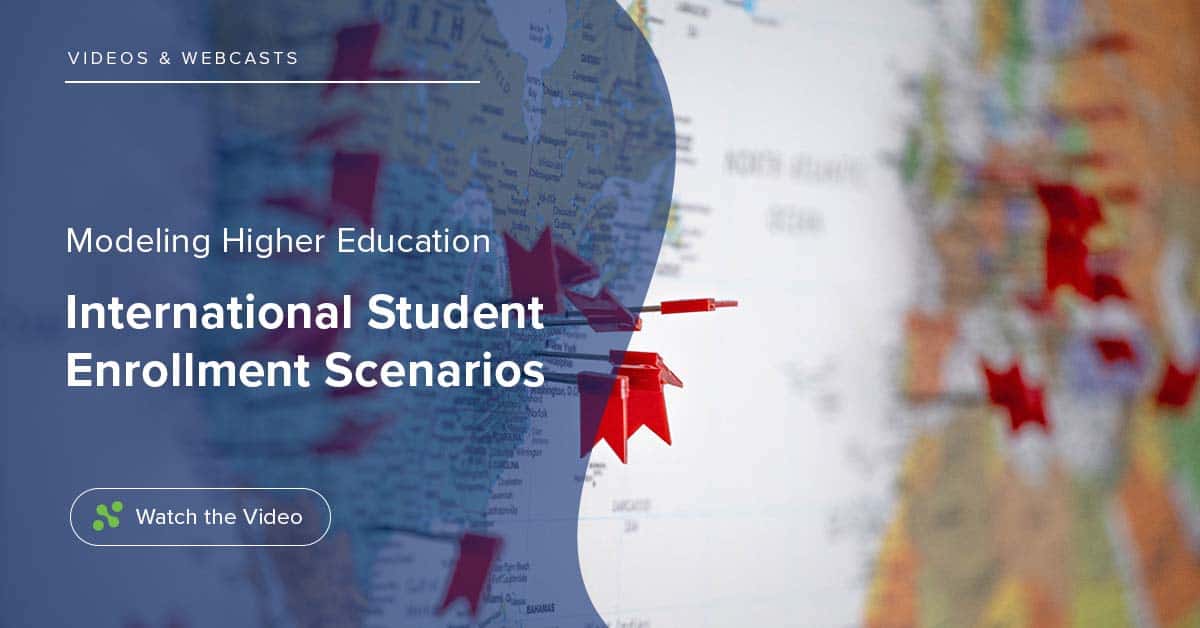 You are currently viewing Higher Ed: Modeling International Student Enrollment Scenarios