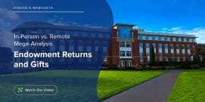 Endowment Returns and Annual Giving &ndash; In-Person vs. Remote Mega-Analysis