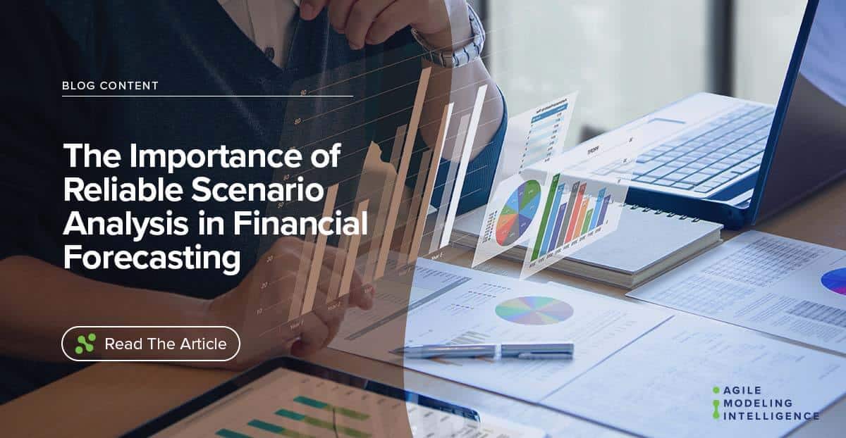You are currently viewing The Importance of Reliable Scenario Analysis in Financial Forecasting