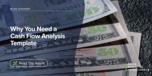 Why You Need a Cash Flow Analysis Template