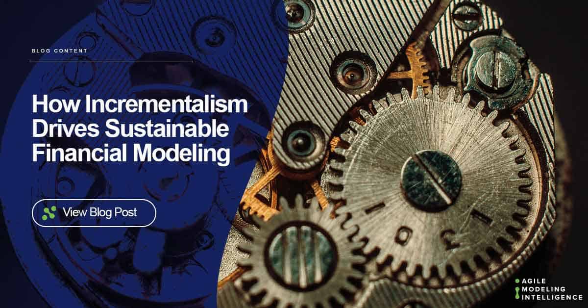 You are currently viewing How Incrementalism Drives Sustainable Financial Modeling