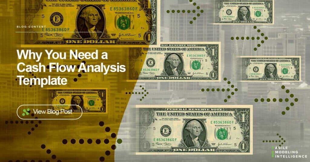 Why You Need a Cash Flow Analysis Template