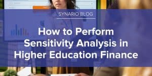 How to Perform Sensitivity Analysis in Higher Education Finance