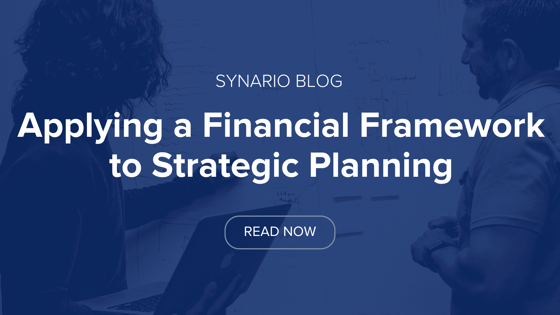 You are currently viewing Free your organization from the curse of wishful thinking: Applying a financial framework to strategic planning