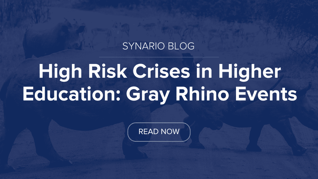 High Risk Crises in Higher Education – Gray Rhino Event