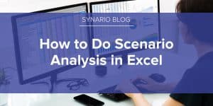 How to Do a Scenario Analysis in Excel