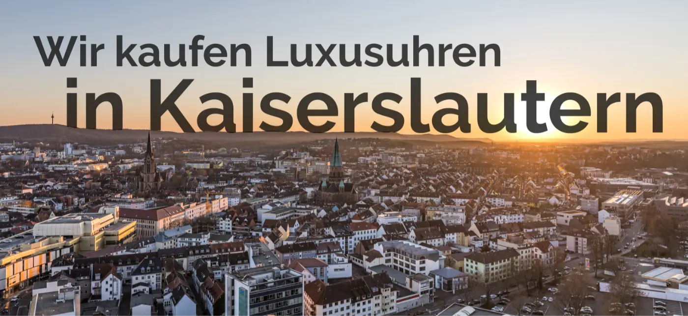 Skyline von Kaiserslautern mit dem Text Wir kaufen Luxusuhren in Kaiserslautern