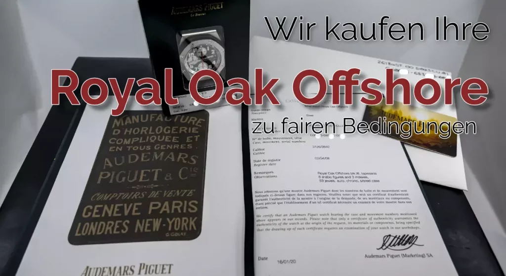 Wir kaufen Ihre Royal Oak Offshore zu fairen Bedingungen