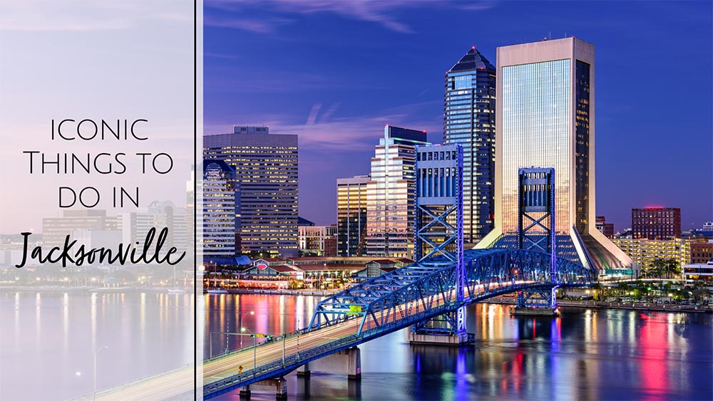 Things To Do in Jacksonville, FL