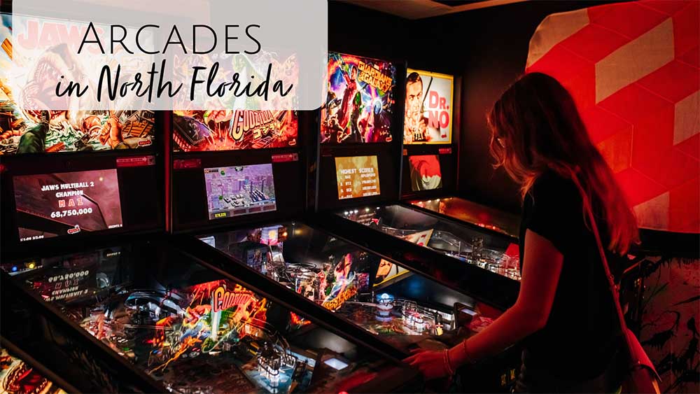 Arcades and Pinball in North Florida - Jacksonville & St. Augustine