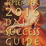 Daily Success Guide Astrological Forecast September 2016