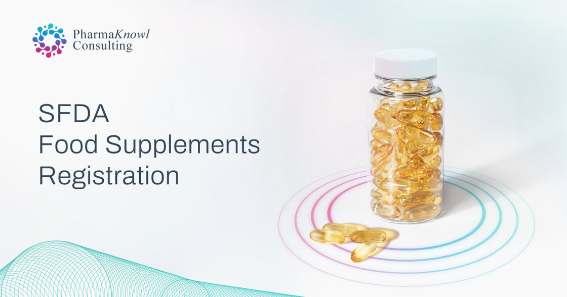 Food Supplements Registration in Saudi Arabia (SFDA)