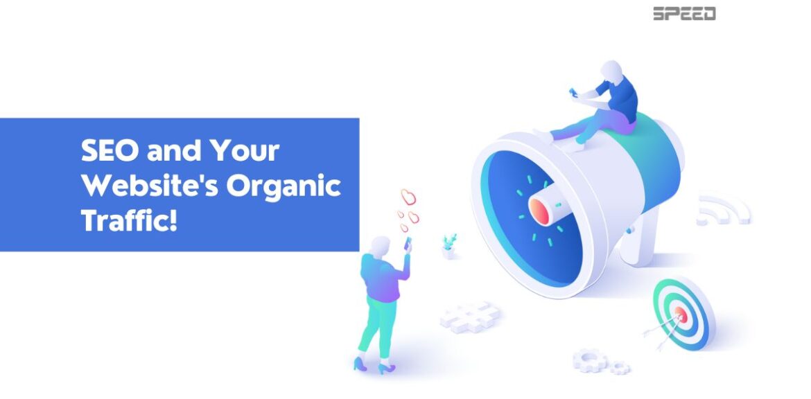 SEO and the organic traffic of any website