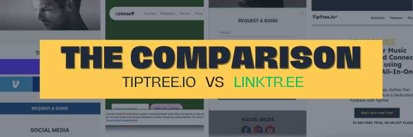 TipTree.io vs. Linktree: The Ultimate Comparison for Musicians
