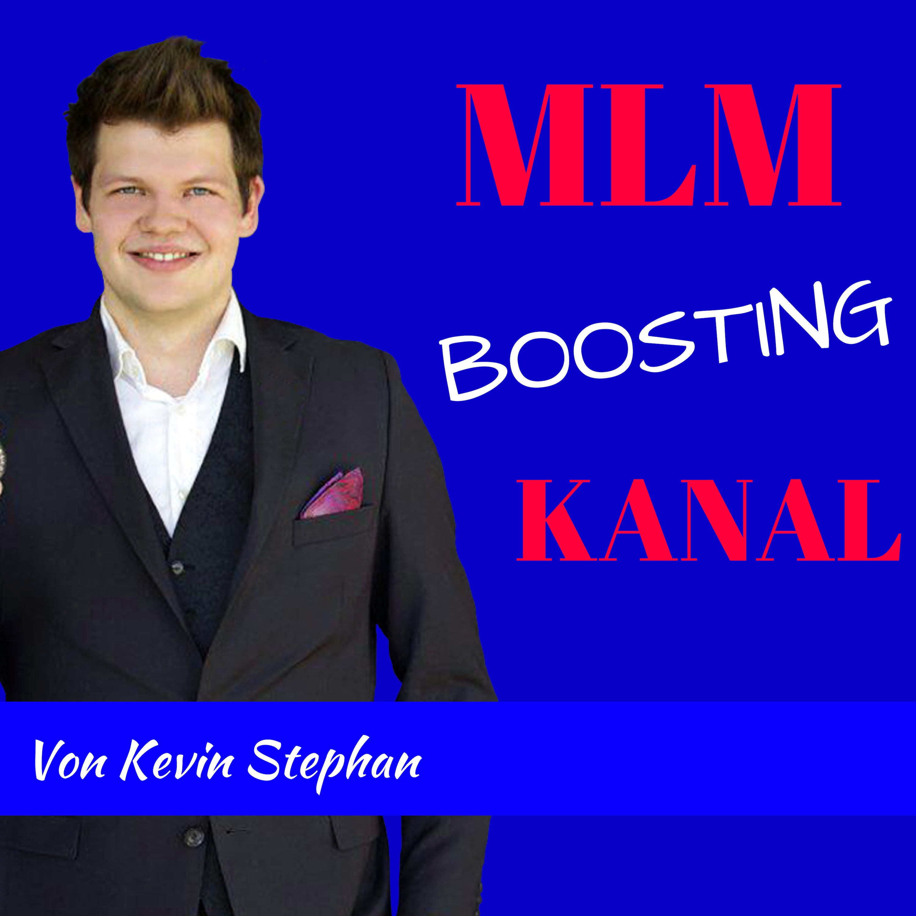 MBK #2 Network Marketing kommt von Marketing - MLM Boosting Kanal