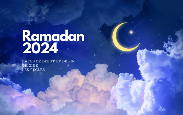 Ramadan 2024 : dates de début et de fin